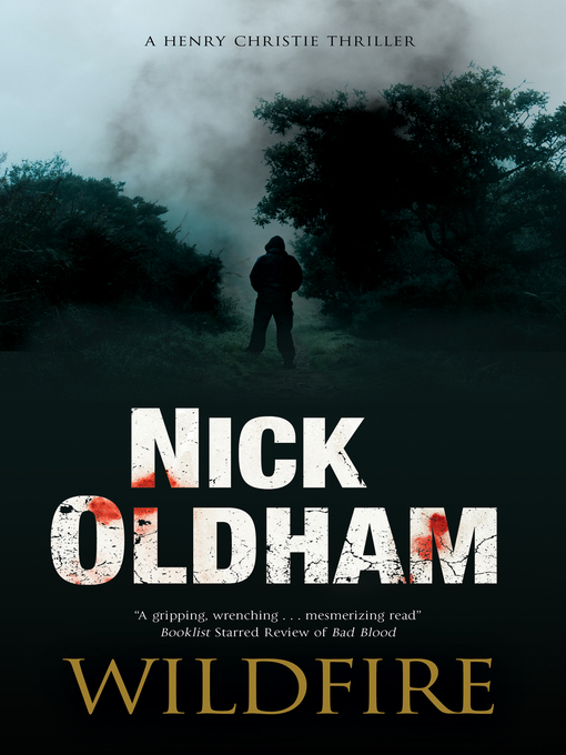 Title details for Wildfire by Nick Oldham - Available